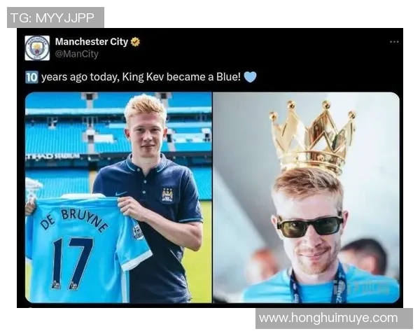 德布劳内领衔曼城再创辉煌 走向世界足坛巅峰的新征程